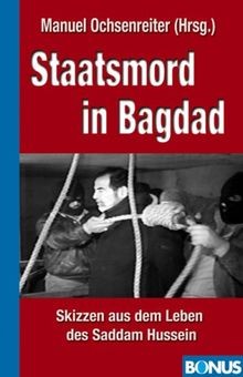 Staatsmord bagdad saddam - in,