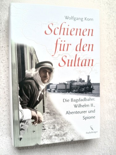 Schienen für den - sultan., die