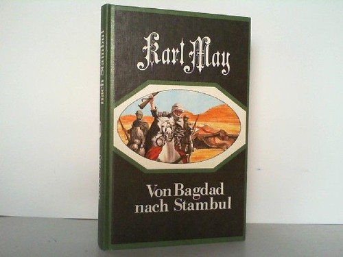 Von bagdad nach stambul diese - von,