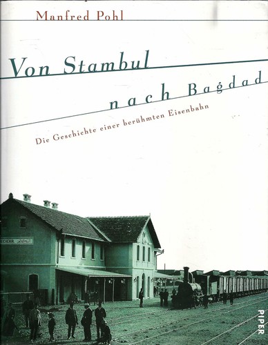 Von stambul nach bagdad die - von,