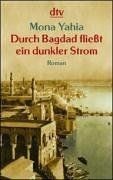 Durch bagdad fließt - durch, ein